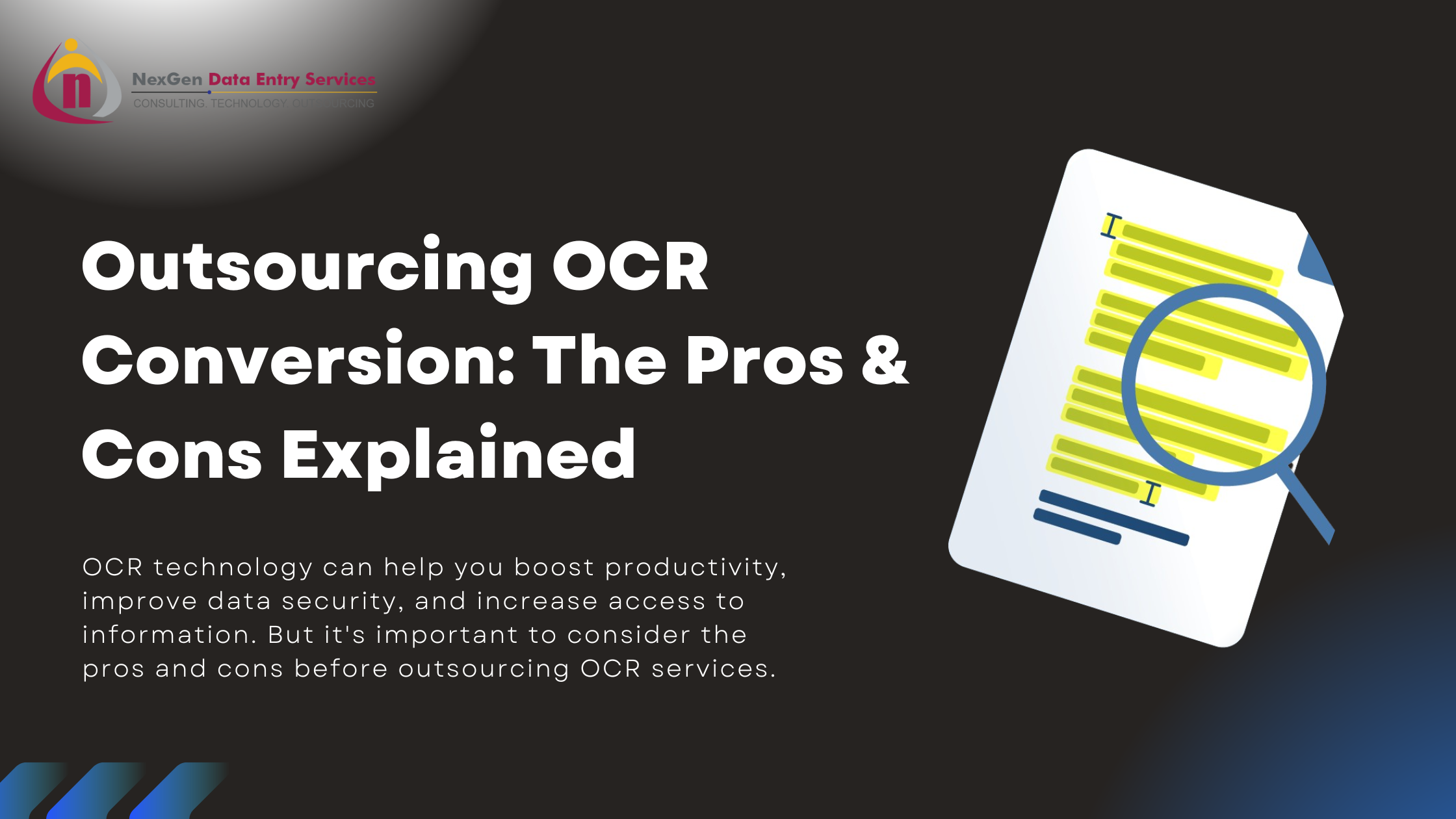 Outsourcing OCR Conversion: The Pros & Cons Explained
